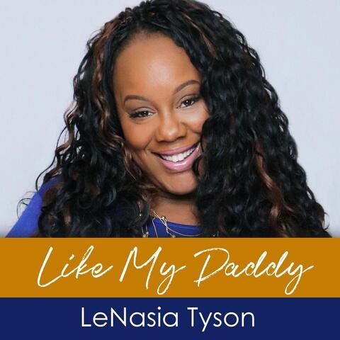Like My Daddy