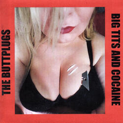 Big Tits and Cocaine