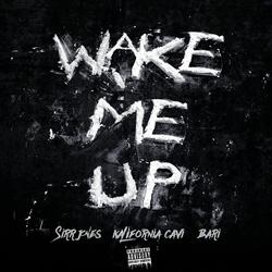 Wake Me Up (feat. Kalifornia Cavi & Bari)