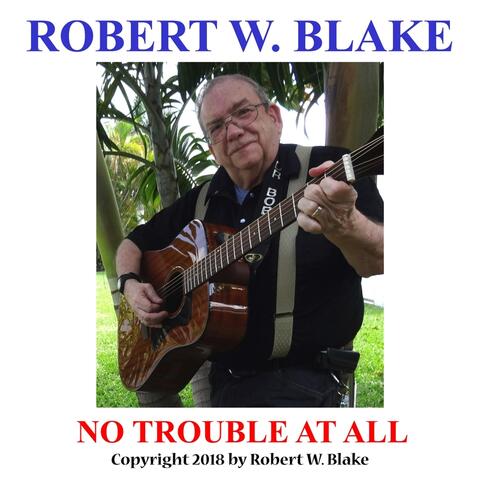 No Trouble at All