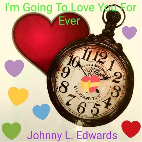 I'm Going to Love You for Ever