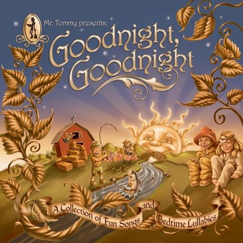 Goodnight, Goodnight
