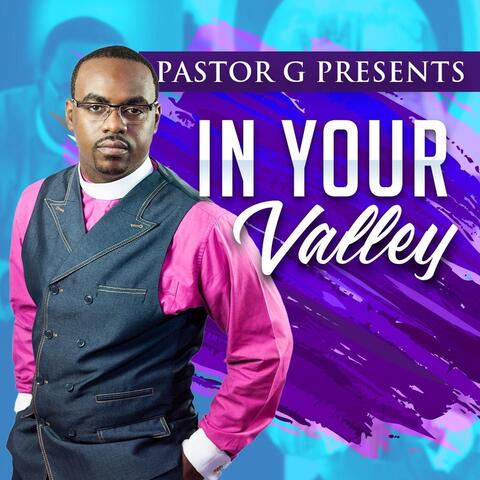 In Your Valley