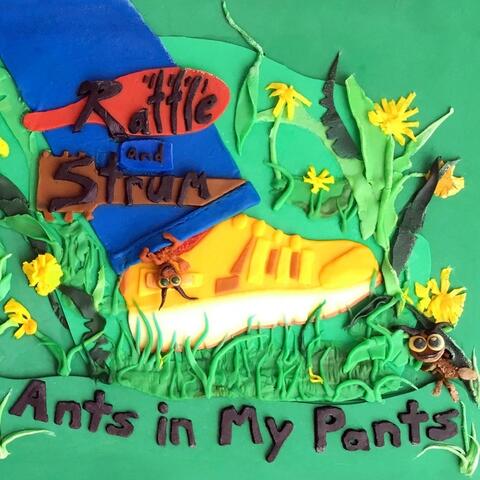 Ants in My Pants