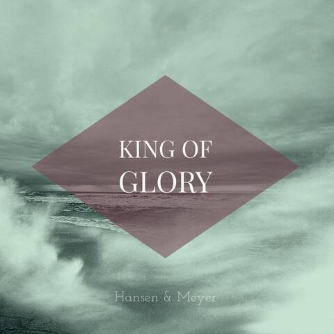 King of Glory