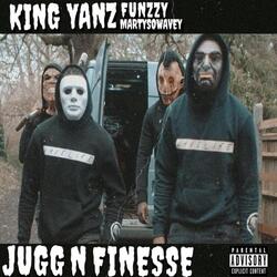 Jugg 'n' Finesse (feat. Funzzy & Martysowavey)