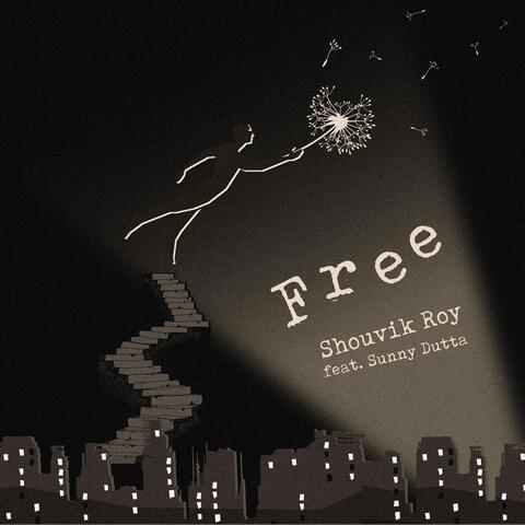 Free (feat. Sunny Dutta)