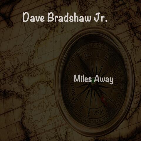 Miles Away