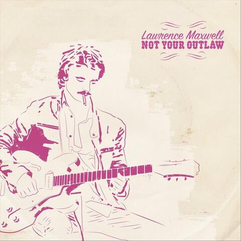 Not Your Outlaw