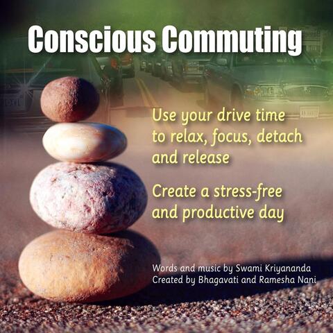 Conscious Commuting