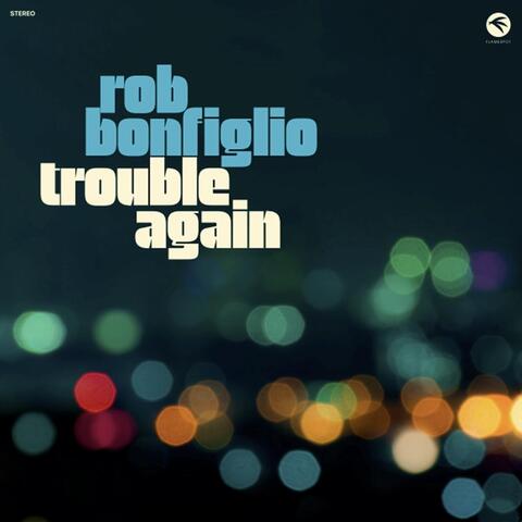 Trouble Again