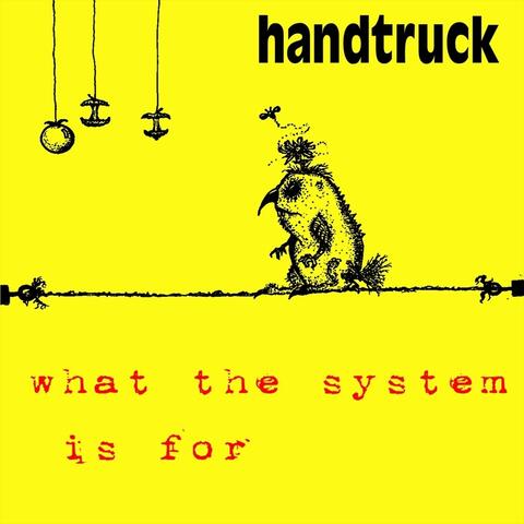 What the System Is For