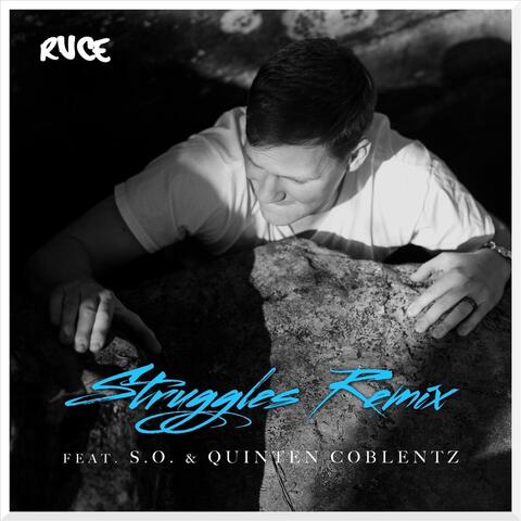Struggles (Remix) [feat. S.O. & Quinten Coblentz]