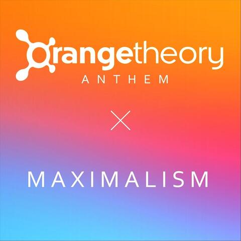 Orangetheory Anthem