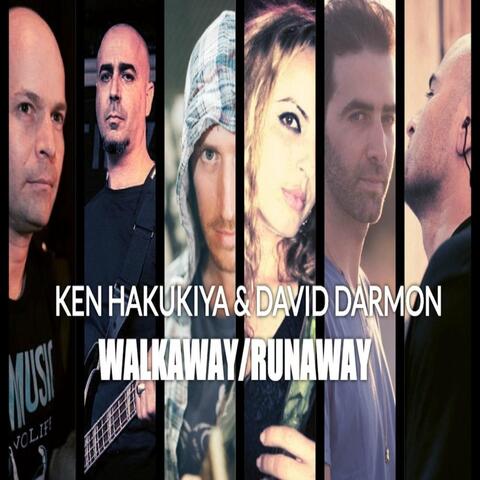 Walkaway / Runaway (feat. Ken Hakukiya)