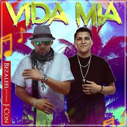 Vida Mia (feat. J-Con)