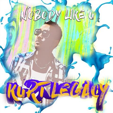Nobody Like U