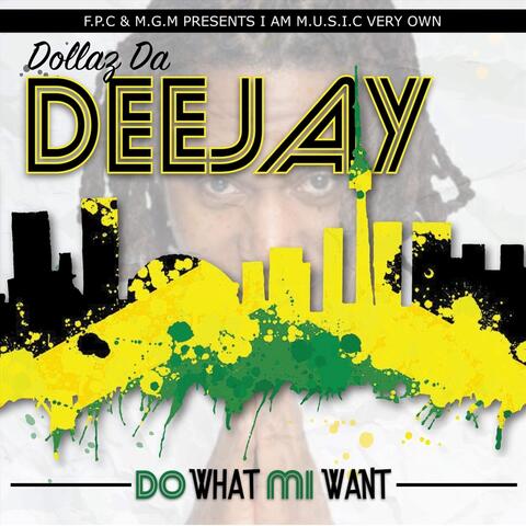 Do What Mi Want