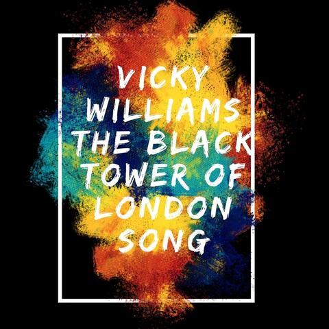The Black Tower of London Song