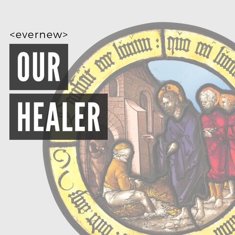 Our Healer