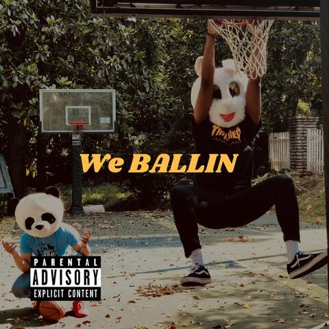 We Ballin'