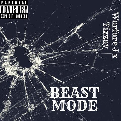 Beast Mode (feat. Tizzay)