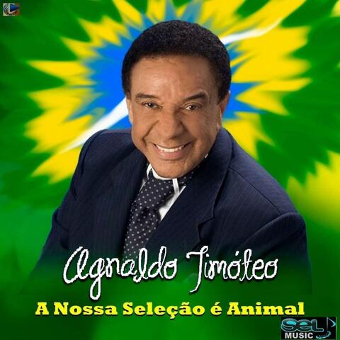 A Nossa Seleção É Animal