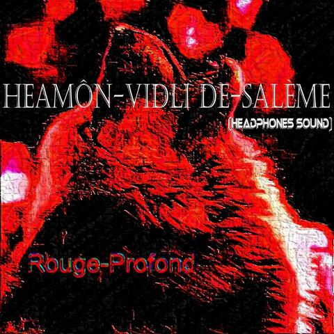 Rouge-Profond (Headphones Sound)