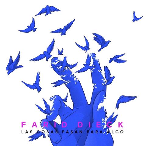 Las Cosas Pasan para Algo