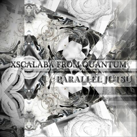 Xscalaba from Quantum: Parralel Jutsu