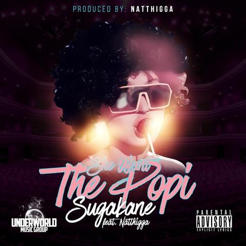 She Want the Popi (feat. Natthigga)