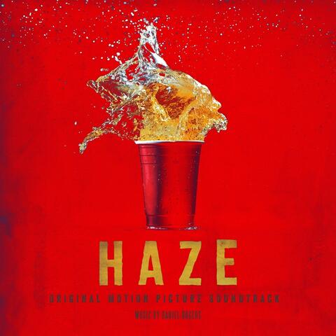 Haze (Original Motion Picture Soundtrack)