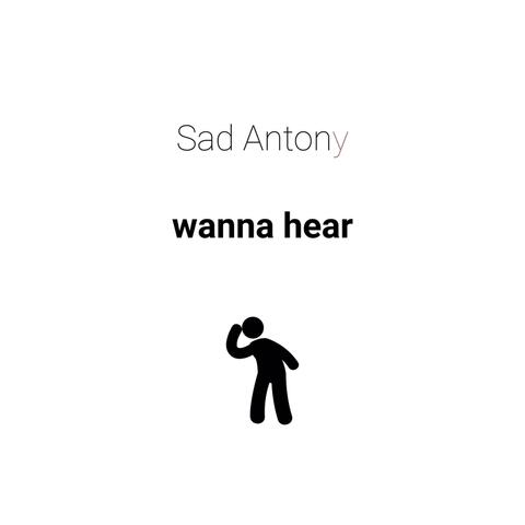 Wanna Hear