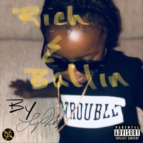 Rich & Ballin