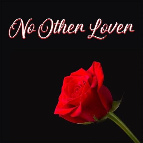No Other Lover