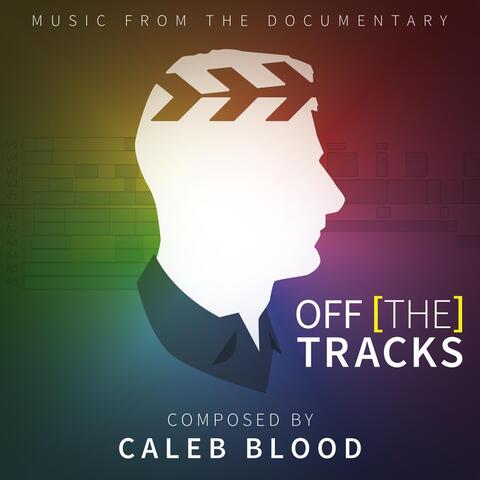 Off the Tracks (Original Motion Picture Soundtrack)