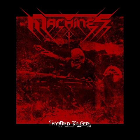 Hybrid Killer