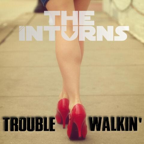 Trouble Walkin'