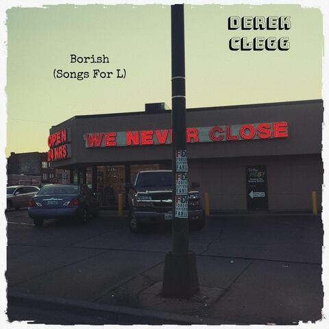 Borish (Songs for L)