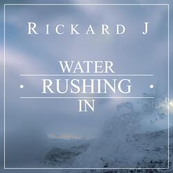 Water Rushing In