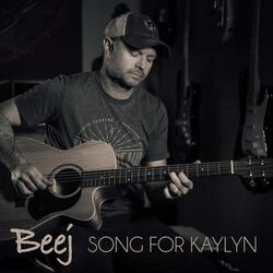 Song for Kaylyn