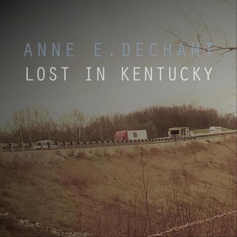 Lost in Kentucky
