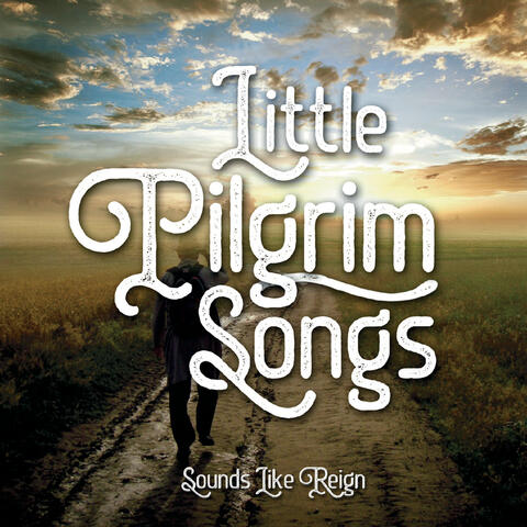 Little Pilgrim Songs