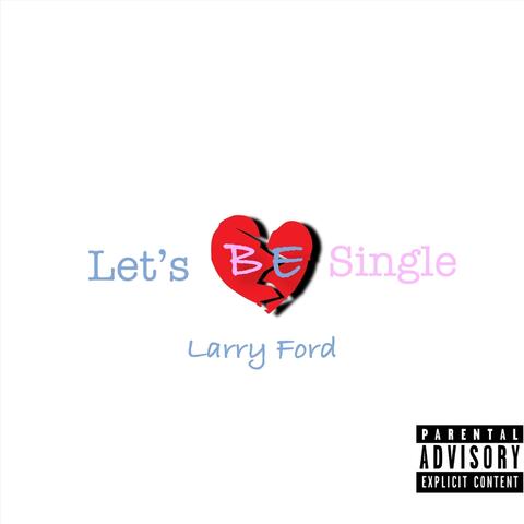 Let's Be Single