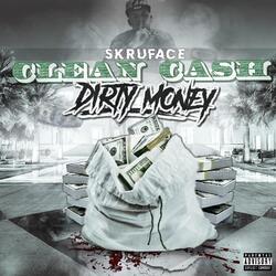 Clean Cash Dirty Money