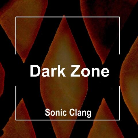 Dark Zone