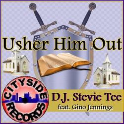 Usher Him Out (feat. Gino Jennings)