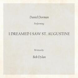 I Dreamed I Saw St. Augustine