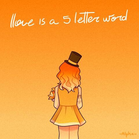 Llove Is a 5 Letter Word