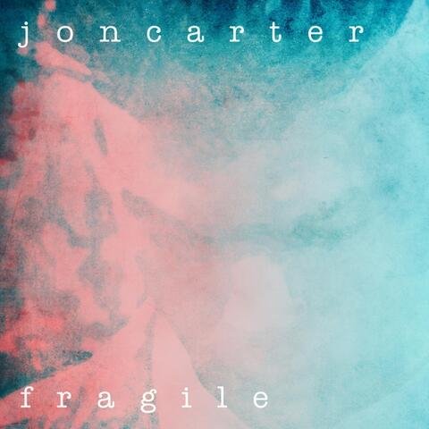 Fragile